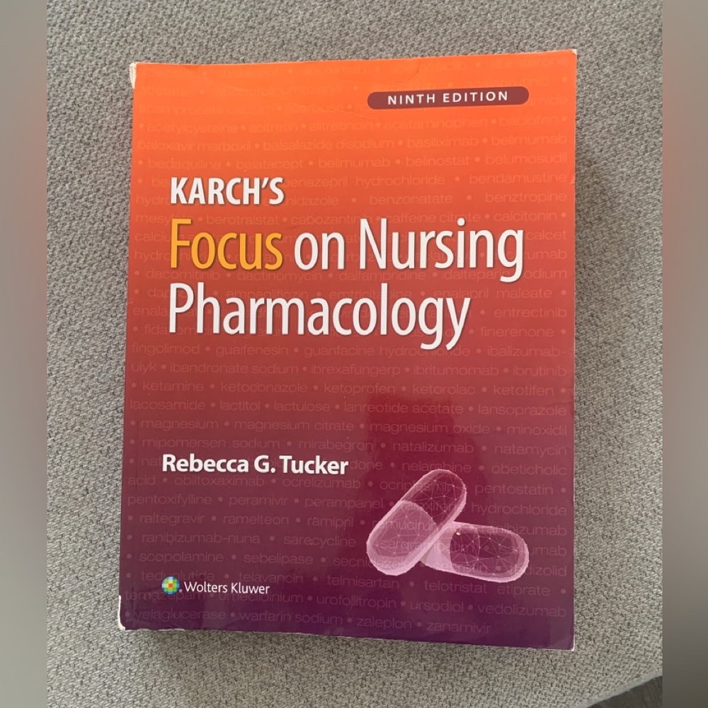 Karch’s focus on nursing pharmacology 9th edition